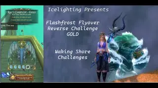 Flashfrost Flyover Reverse Challenge GOLD - Waking Shore Challenges - Race Complete: 68.669 seconds