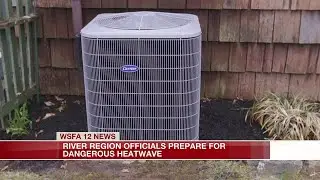 River Region officials prepare for heat wave