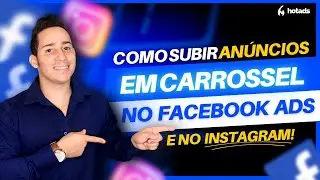 Como Subir Anúncios no Formato CARROSSEL no Facebook e Instagram Ads [ Passo a Passo ]