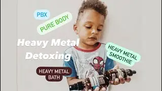Heavy Metal Detox | PBX Pure Body, Heavy Metal Detox Smoothie & Bath