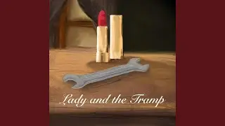Lady and the Tramp