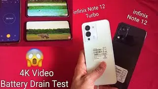 infinix Note 12 Turbo Vs Infinix Note 12 4K Video Battery Drain Test ( 100 To 0% ) || 4K Video Test