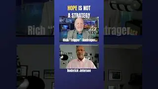 HOPE ALONE IS NOT A STRATEGY