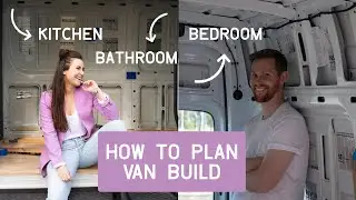 How to plan VAN BUILD | Van layout design ideas