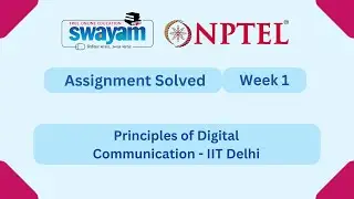 Principles of Digital Communication Week 1 | NPTEL ANSWERS 2026 #nptel2026 #myswayam #nptel