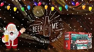 Beer Me LIVE -  Phillips Brewing Reindeer Mystery 8 Pack Review