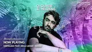 Oliver Heldens - Heldeep Radio #349