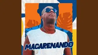Macarenando