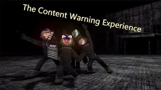 The Content Warning Experience
