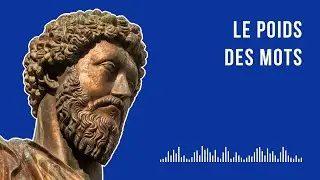 Le poids des mots (ep. 7)