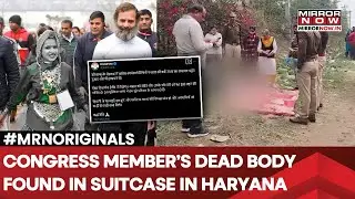 Himani Narwal, Congress Worker From Haryana, Found Dead In Rohtak, Body Stuffed Inside A Suitcase