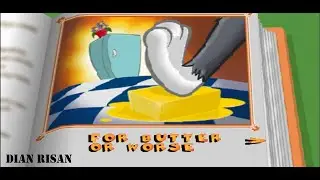 Tom & Jerry in House Trap - 12 For Butter or Worse
