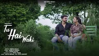 Tu Tu Hai Wahi | Parv Mishra | Aditya Mudgal | Harsh Yadav | Farheez Rizvi | #newsong