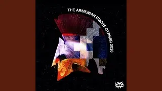 Armenian Emcee Cypher 2020