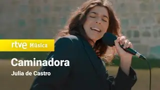 Julia de Castro - Caminadora (Un país para escucharlo)