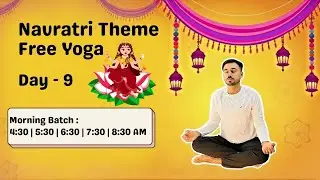 🔴 Free Live Yoga Live -  Navratri Theme Yoga Day 9 | Morning Yoga With Subhash Yogakro