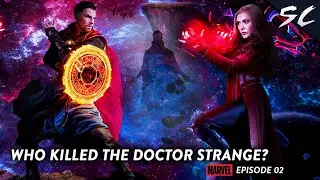 Death of Doctor Strange Finale - Episode 2 | Explained In Hindi