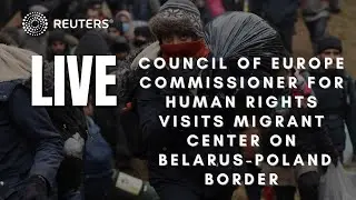 LIVE: Council of Europe representative visits migrant aid center