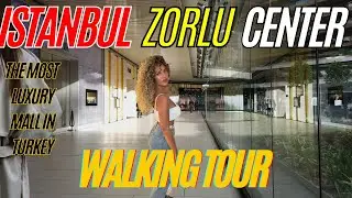 Zorlu Center Istanbul Walking Tour Luxury Shopping Mall in Türkiye 2023 4K  60