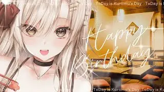 Happy Birth Day to KURIIMU~!!! 2025