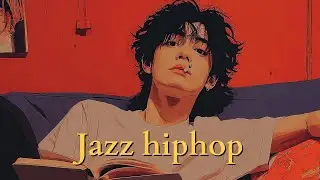 무슨 말이 필요해💭오늘은 재즈힙합 브금 플레이리스트🎧 | BGM lo-fi jazzhop
