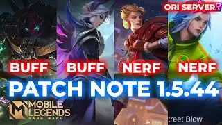 LING BUFF, BENEDETTA NERF, CLAUDE NERF, TERIZLA BUFF - PATCH NOTE 1.5.44 MOBILE LEGENDS