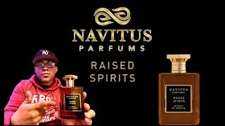 @NavitusParfums Raised Spirits X @Redolessence