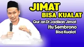 GUS BAHA. QUR'AN DI JADIKAN JIMAT. ITU SEMBRONO. BISA KUALAT.