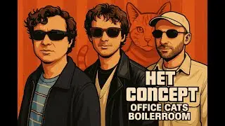 Het Concept [LIVE] - Office Cats Boilerroom