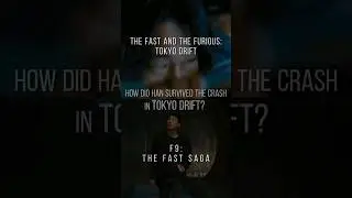 The Fast and The Furious Tokyo Drift Part 2 How Did Han Survive The Crash? #shorts #tokyodrift