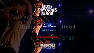 Hardcore Fury Fest 2003 &ndash; Most Precious Blood Unleashed 👊