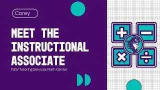 Meet the Math Center Staff: Instructional Associate Corey Lynch