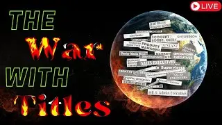 THE WAR WITH TITLES