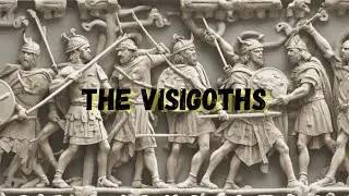 The Visigoths: From Barbarian Invasions to Kingdom in Hispania