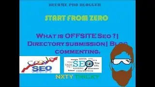 What is OFFSITE seo ?| Directory submission| Blog commenting|