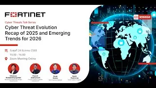 Fortinet - Cyber Threats Talk EP12: Cyber Threat Evolution: Recap of 2025 and Emerging