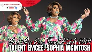 The HILARIOUS Sophia McIntosh emcees TALENT during Mr & Miss Gay Texas USofA 2024