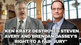 Making A Murderer 2024 - Ken Kratz destroyed Steven Avery and Brendan Dassey's right to a fair jury