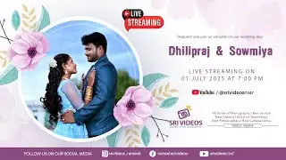 Sri Videos | South Indian wedding |  DILIPRAJ weds SOWMIYA | KN MUTHUSAMY MAHAL ANTHIYUR