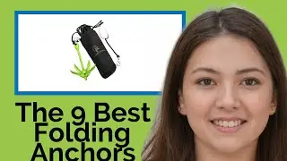 👉 The 9 Best Folding Anchors 2020  (Review Guide)