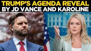 White House Briefing LIVE | Karoline Leavitt & VP J.D. Vance Address The Nation on Trump's Agenda