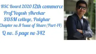 Part 14, Chapter no 8 Issue of Shares (Q.no 10 page no.328)