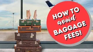 AVOID BAGGAGE FEES!! // Travel tips for avoiding baggage fees on your next flight.