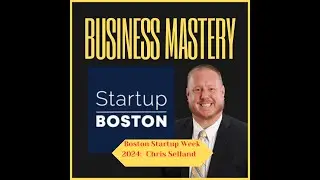 Boston Startup Week Interview with Chris Selland!