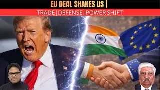 EU Deal | Trump Tariffs | PLA Infighting | Iran Crisis | Ukraine Fallout | Pak Economic Collapse