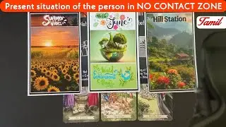 Present situation of the person in NO CONTACT ZONE In Tamil 