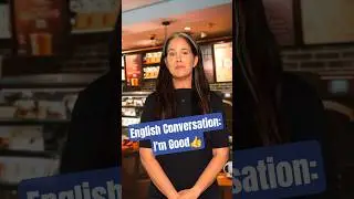 English Conversation: I'm Good 😇