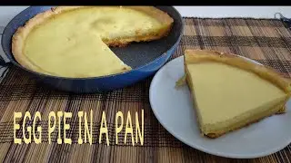 NO OVEN EGG  PIE || EASY RECIPE