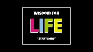 Wisdom for Life: 