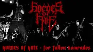 HORDES OF HATE - For Fallen Komrades - War Metal #blackmetal #warblackmetal #warmetal